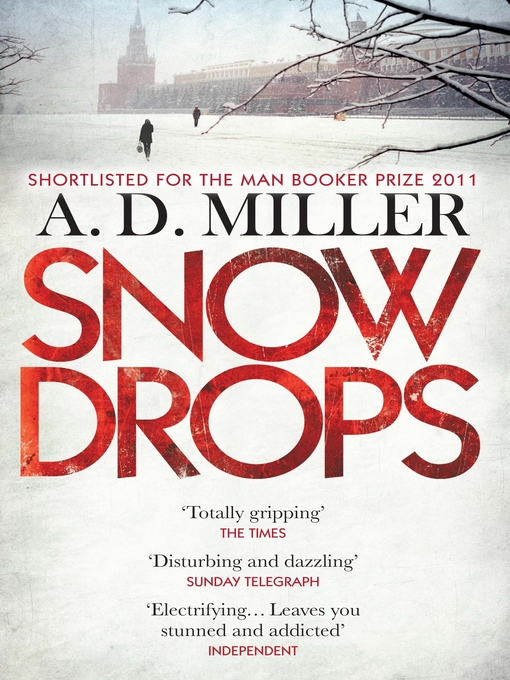 Title details for Snowdrops by A. D. Miller - Available